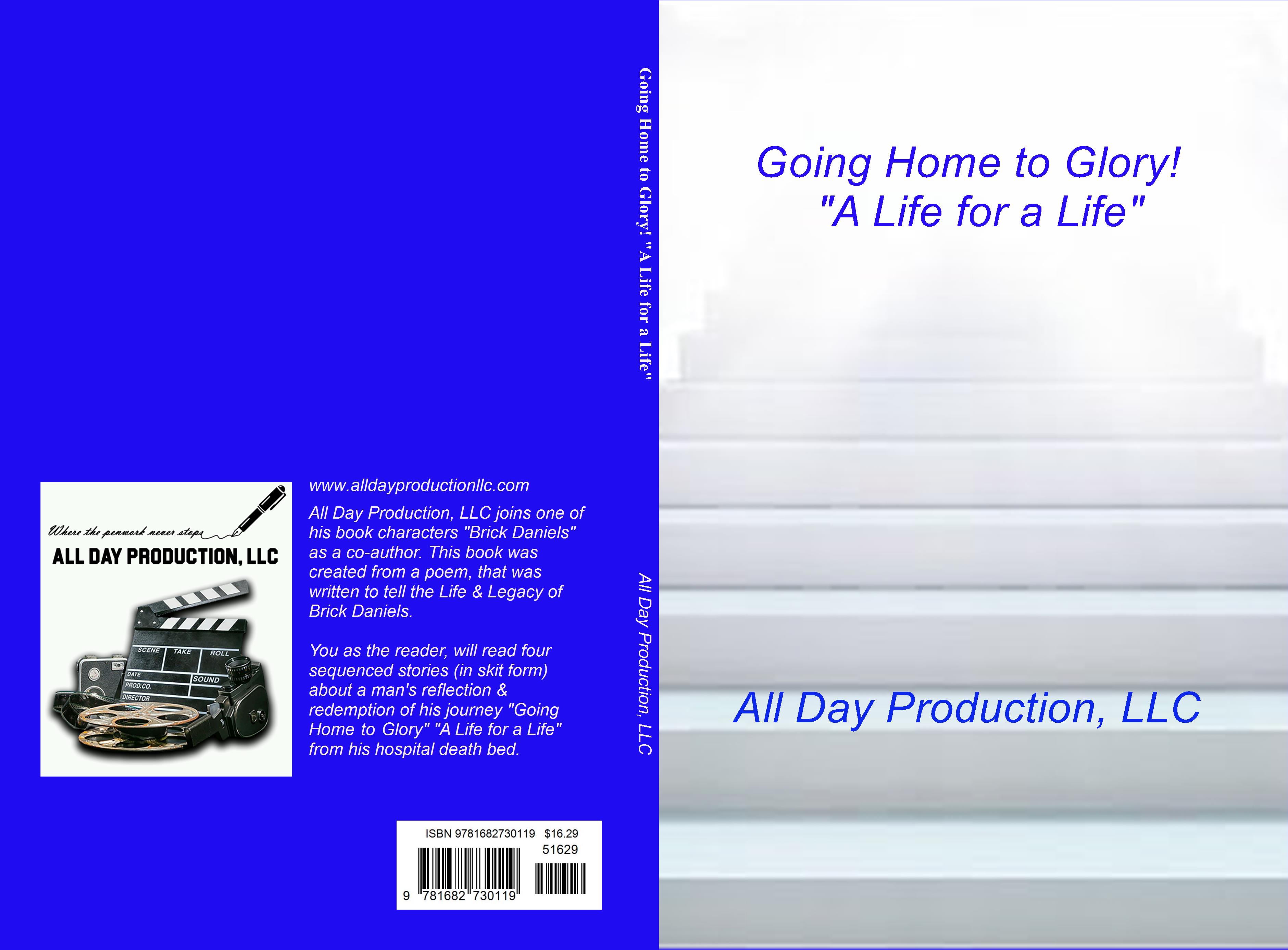 Going Home to Glory! "A Life for a Life" cover image