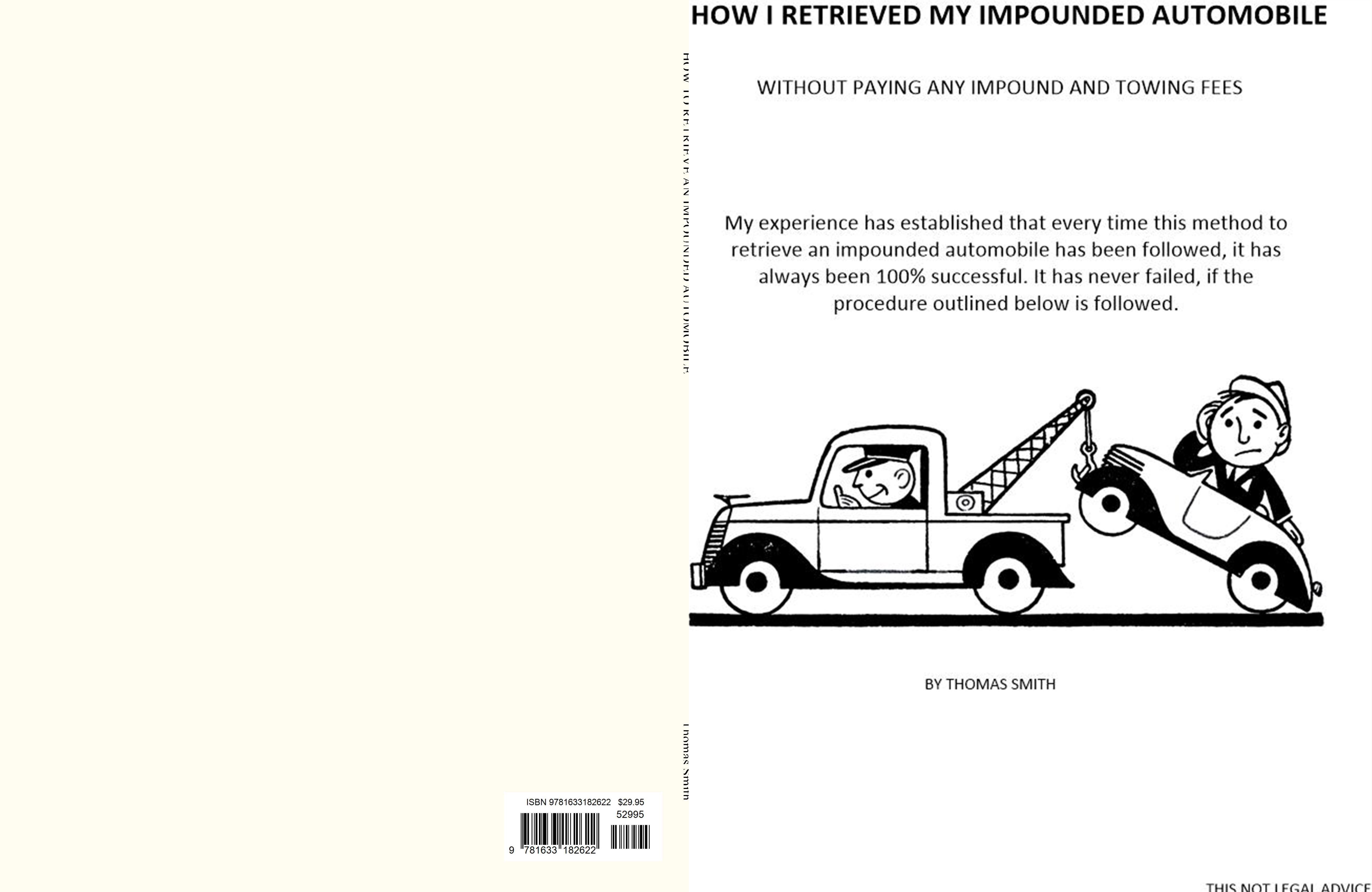 HOW I RETRIEVED MY IMPOUNDED AUTOMOBILE cover image