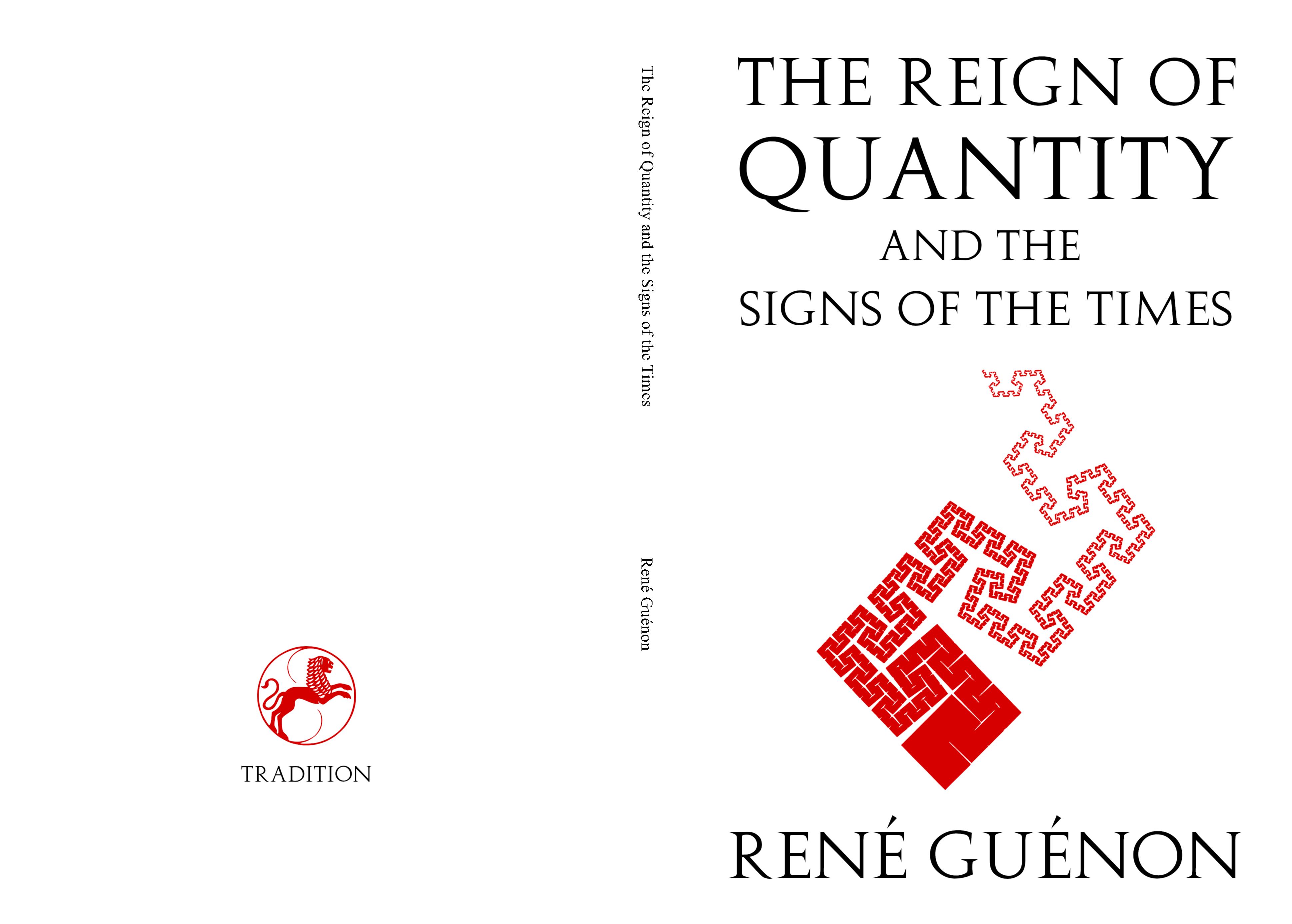 The Reign of Quantity and the Signs of the Times cover image