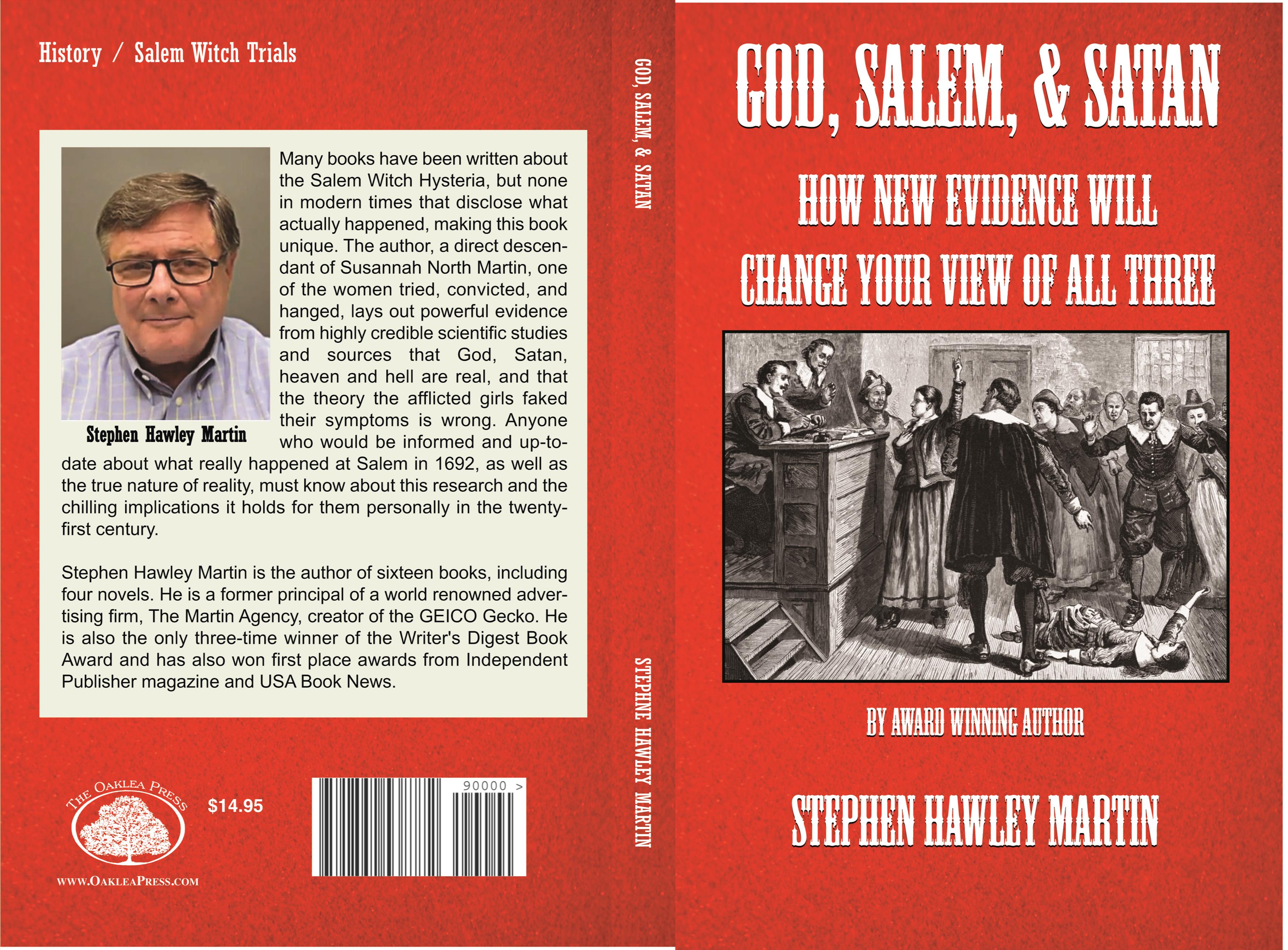 GOD, SALEM, & SATAN: How New Evidence Will Change Your View of All Three cover image