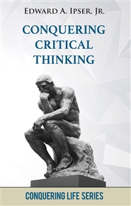 Conquering Critical Thinking: How to Form Sound Judgement cover image