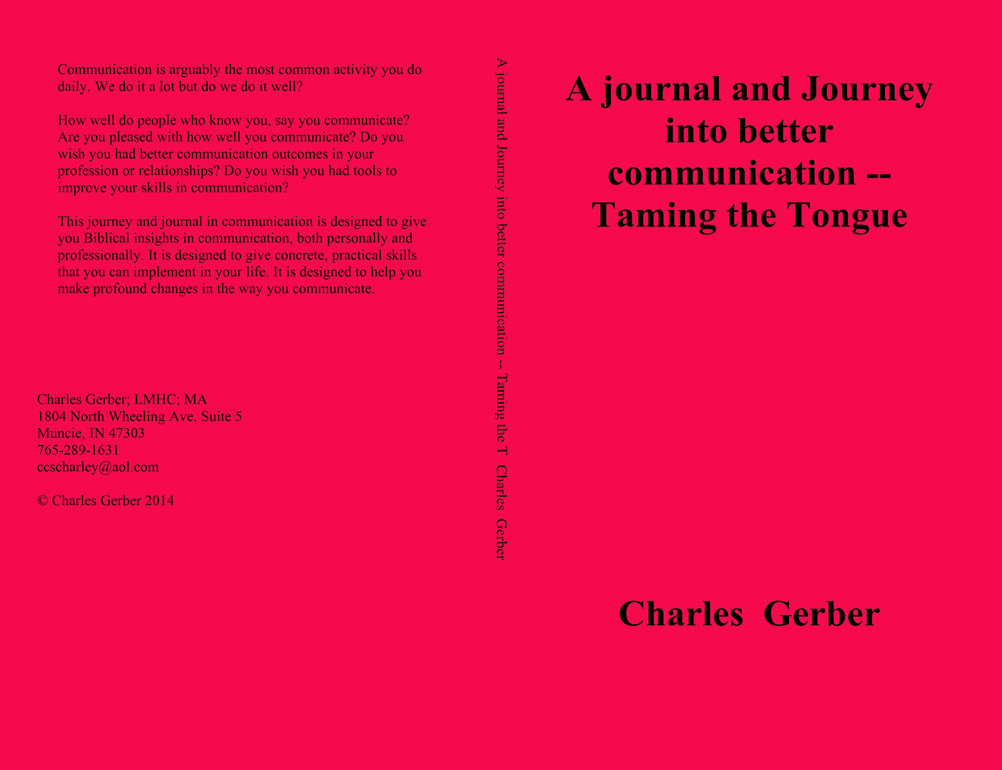 A journal and Journey into better communication -- Taming the Tongue cover image