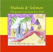 Makeda and Solomon, the greatest love story ever told cover image