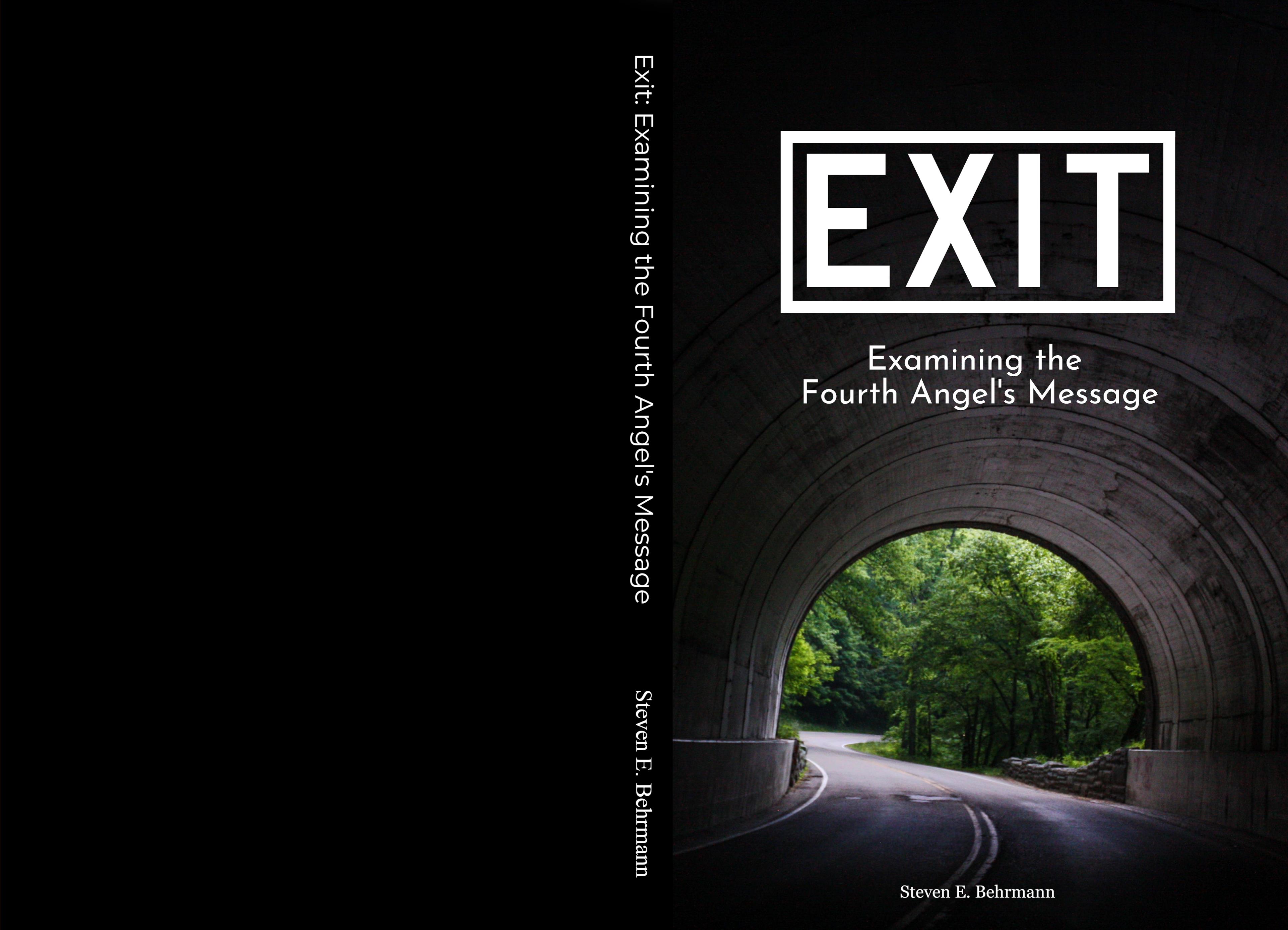 Exit: Examining the Fourth Angel
