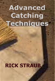 Advanced Catching Techniques cover image