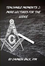 Teachable Moments 2: More Lectures for the Lodge cover image