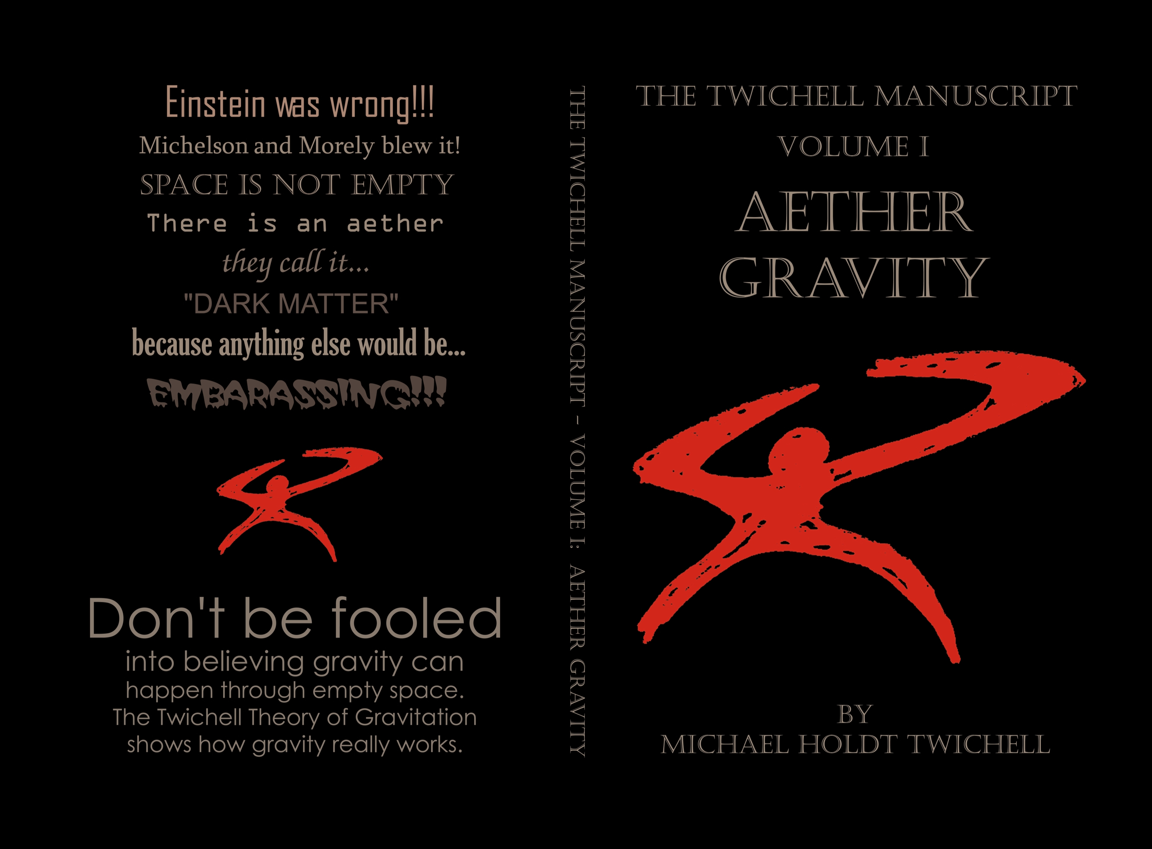 The Twichell Manuscript - Volume I: Aether Gravity cover image