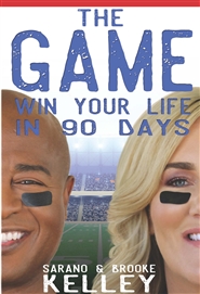 The Game: Win Your Life in 90 Days cover image