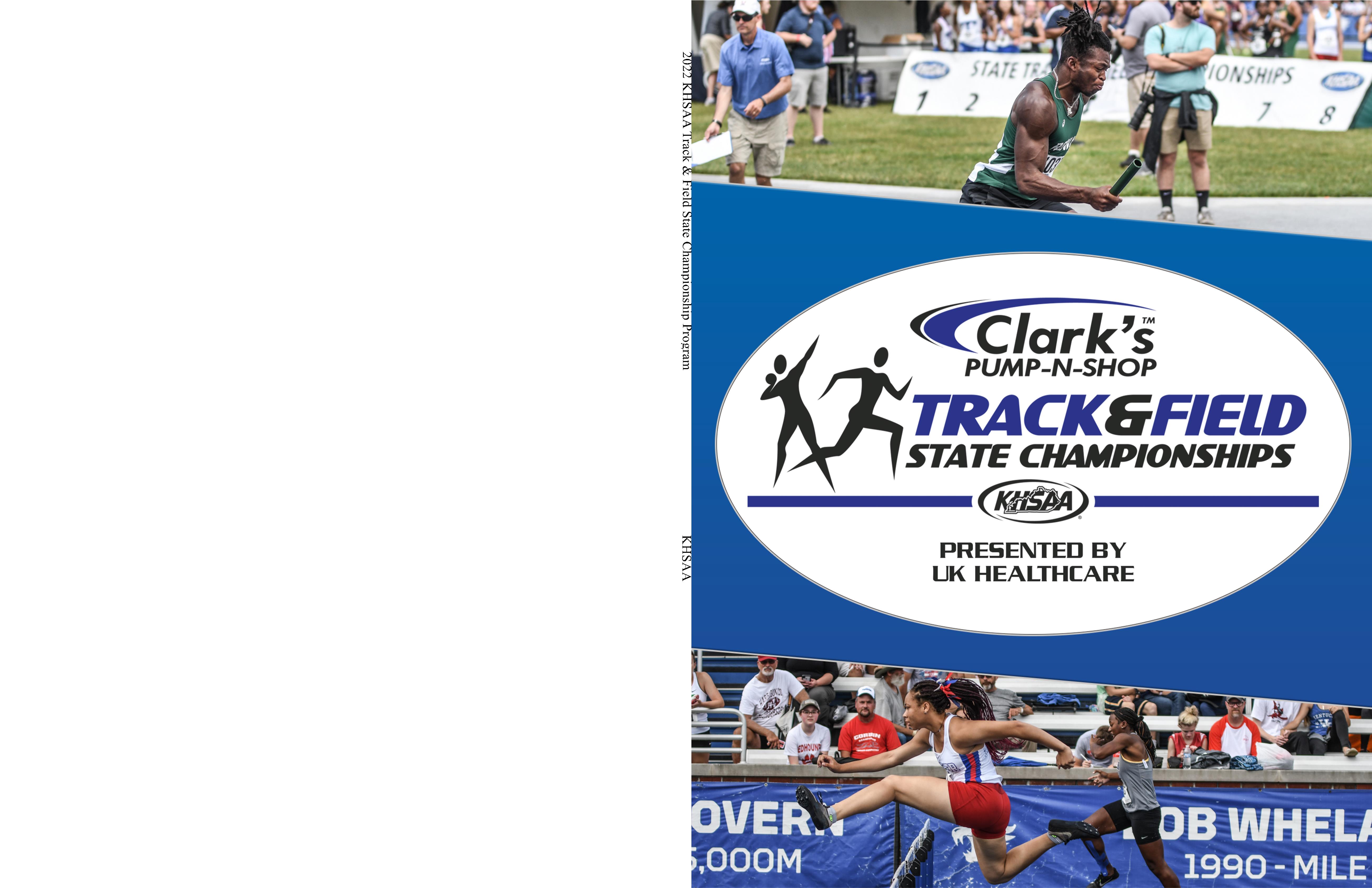 2022 KHSAA Track & Field State Championship Program by KHSAA 11.00