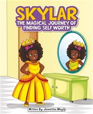 Skylar The Magical Journey of Finding Self Worth cover image