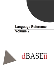 dBASE PLUS 11 Language Reference - Volume 2 of 2 cover image