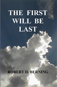 THE FIRST WILL BE LAST cover image