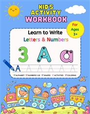 Alphabet and Numbers Tracing Workbook for Preschoolers: Learn to Trace, Draw Basic Shapes, Write Letters & Numbers 1-20, Color, and Do Lots of Fun Activities. cover image