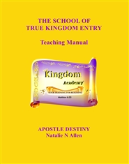 THE SCHOOL OF TRUE KINGDOM ENTRY cover image