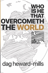 Who Is He That Overcometh cover image