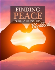 Finding Peace in Relationships Workbook cover image