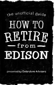 How To Retire From Edison: The Unofficial Guide cover image