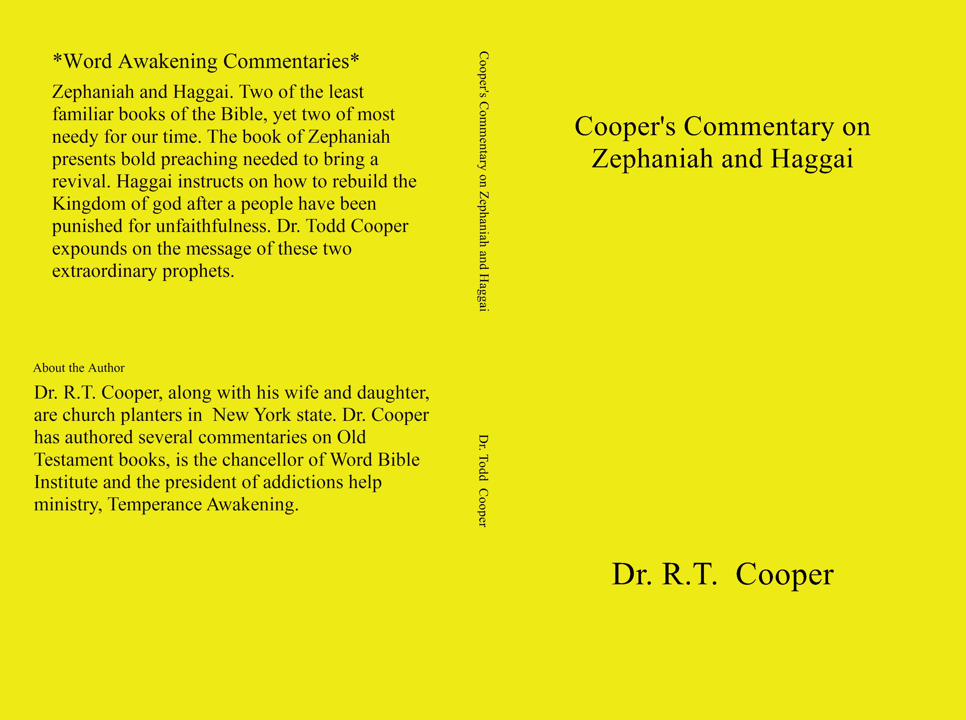 Commentary What To Consider When >> Cooper S Commentary On Zephaniah And Haggai By Dr Todd Cooper Commentary What To Consider When >> Cooper S Commentary On Zephaniah And Haggai By Dr Todd Cooper