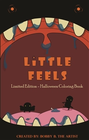 Little Feels - Limited Edition Halloween Coloring Book cover image