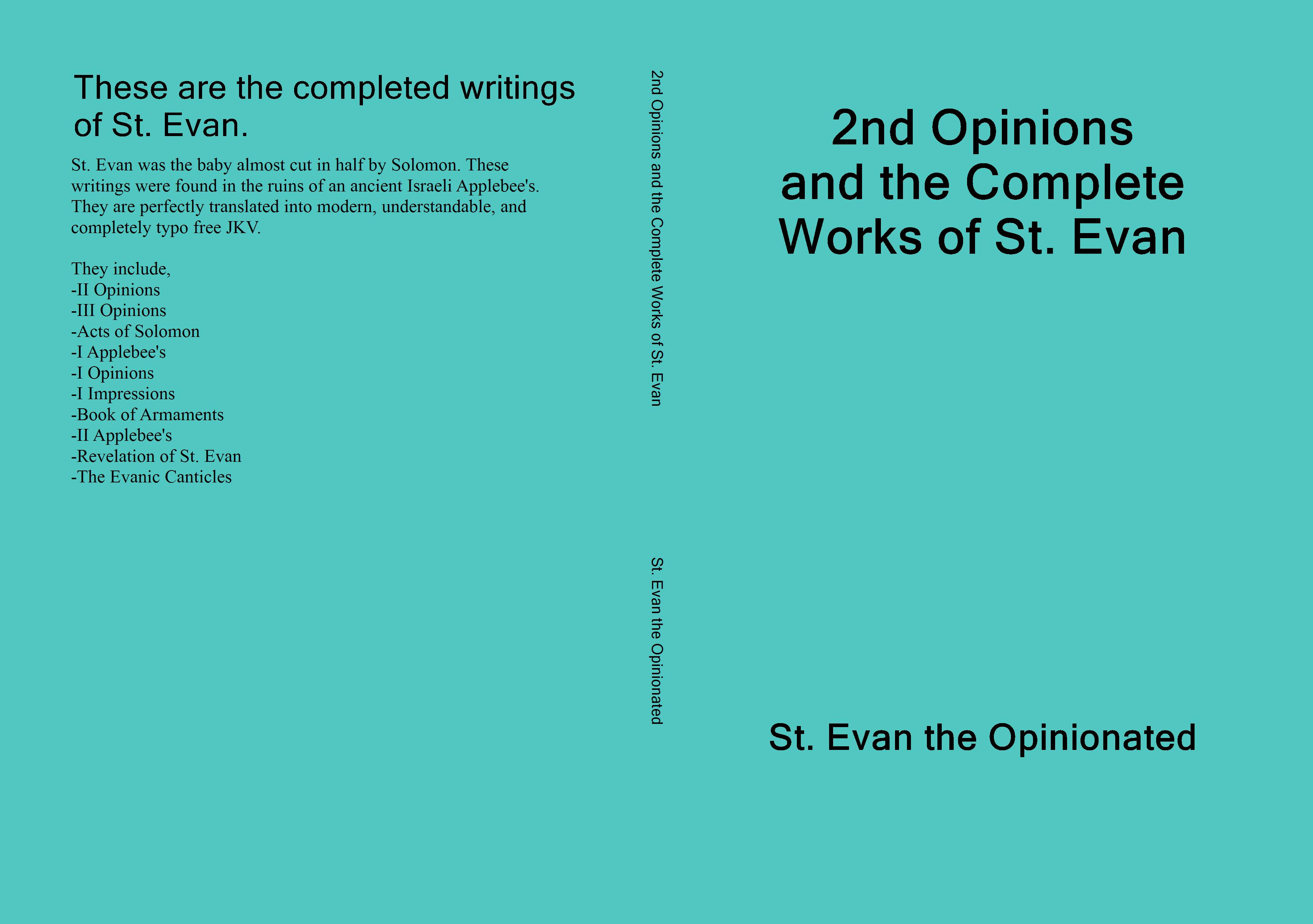 2nd Opinions and the Complete Works of St. Evan cover image