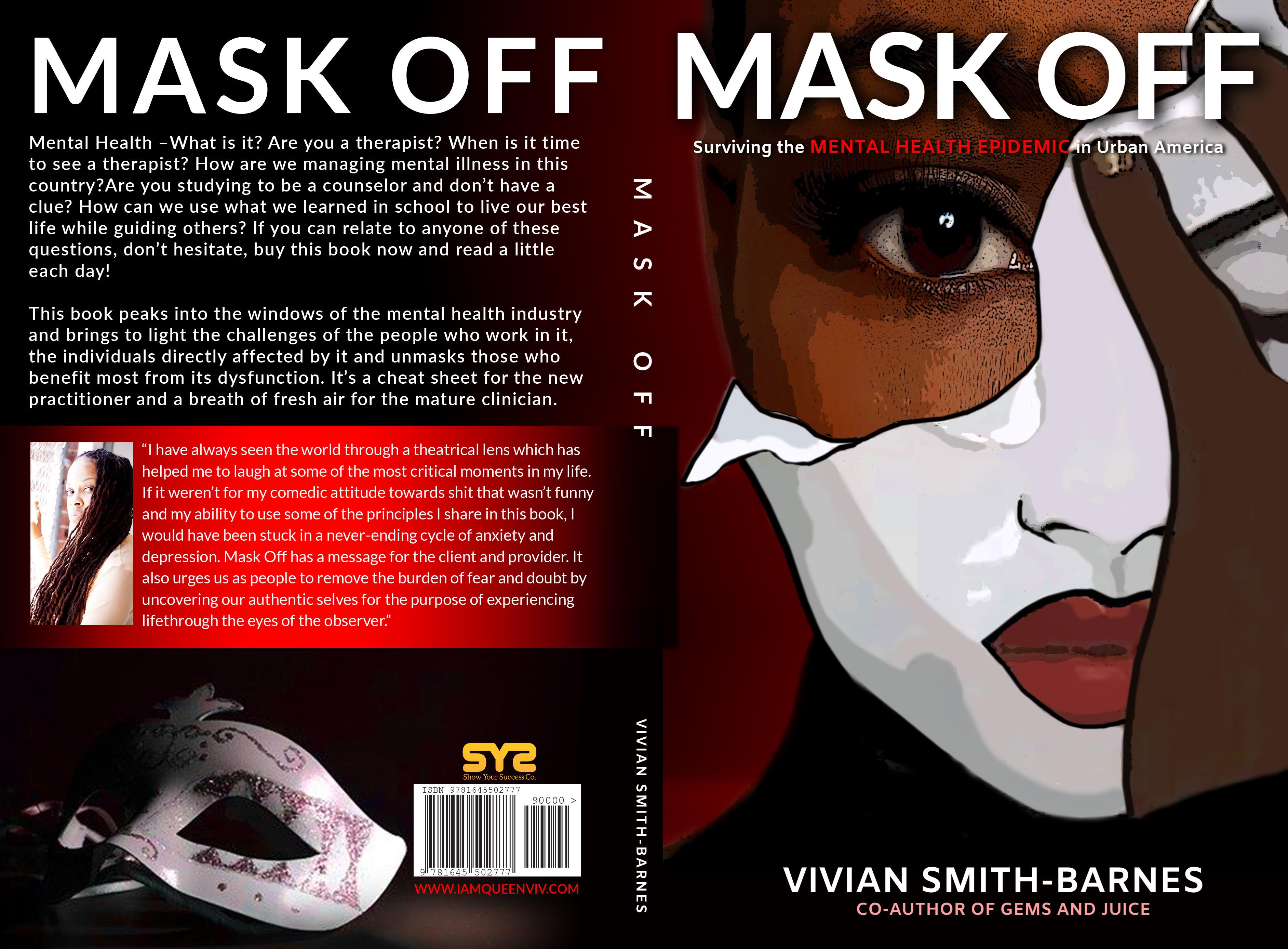 Mask Off; Surviving The Mental Health Epidemic in Urban America. cover image