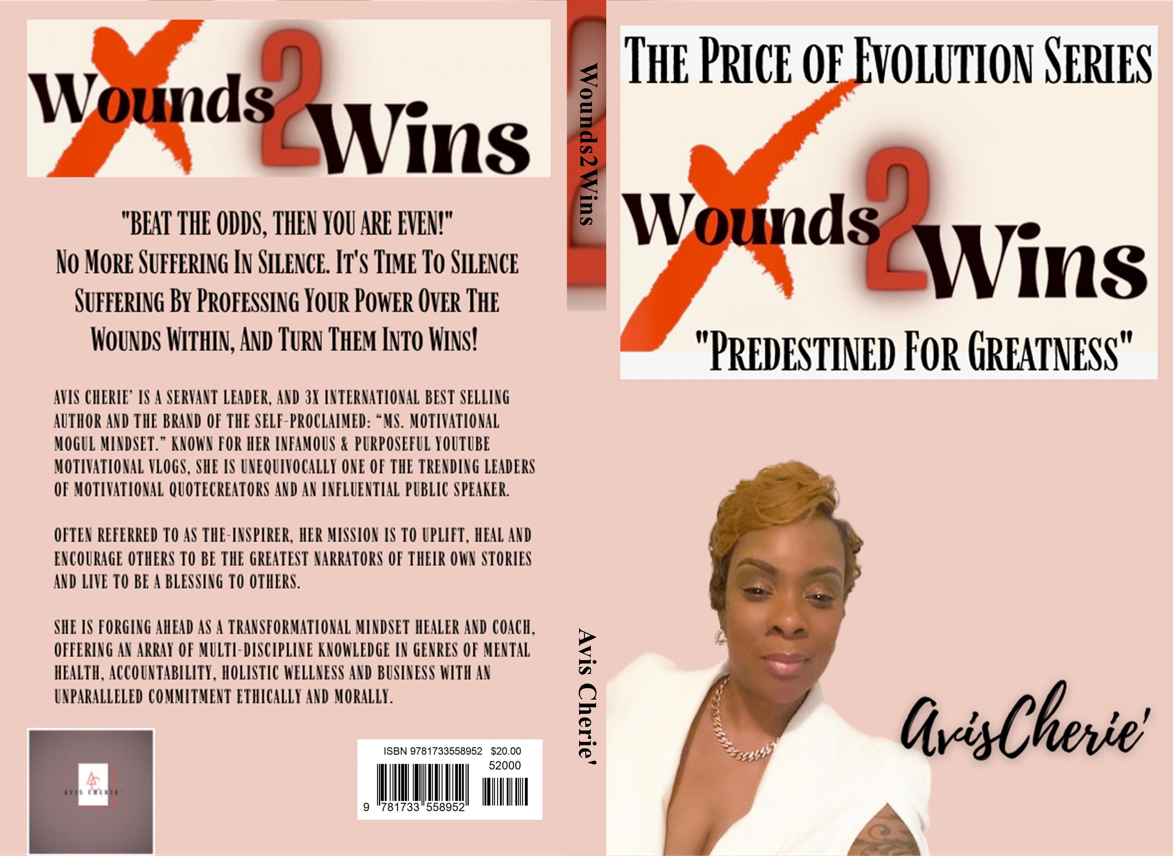 "WOUNDS 2 WINS: PREDESTINED FOR GREATNESS" cover image