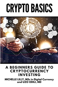 Crypto Basics: A Beginner’s Guide to Cryptocurrency Investing cover image