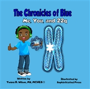 The Chronicles of Blue: Me, You, and 22q cover image