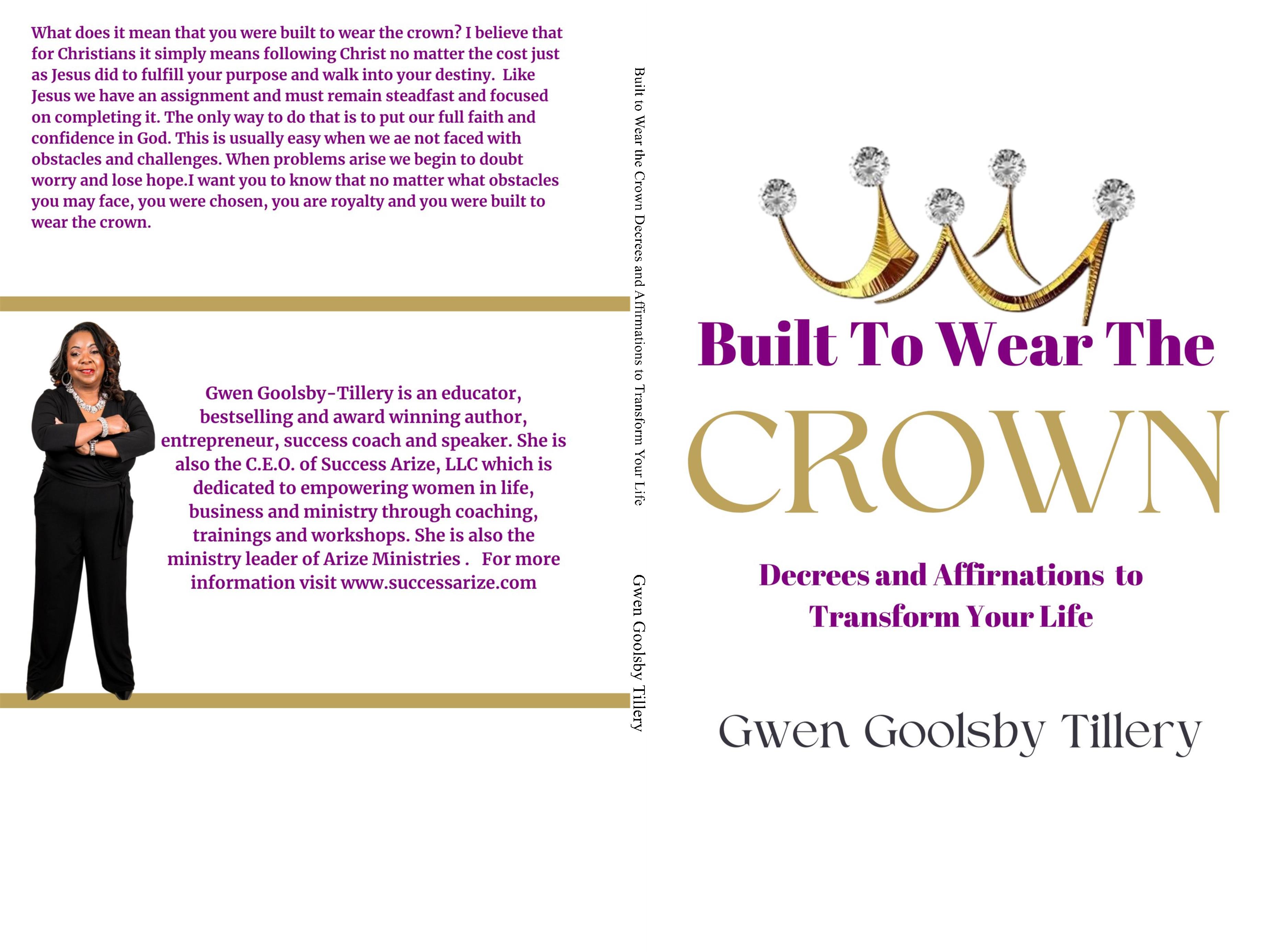 Built to Wear the Crown Decrees and Affirmations to Transform Your Life cover image