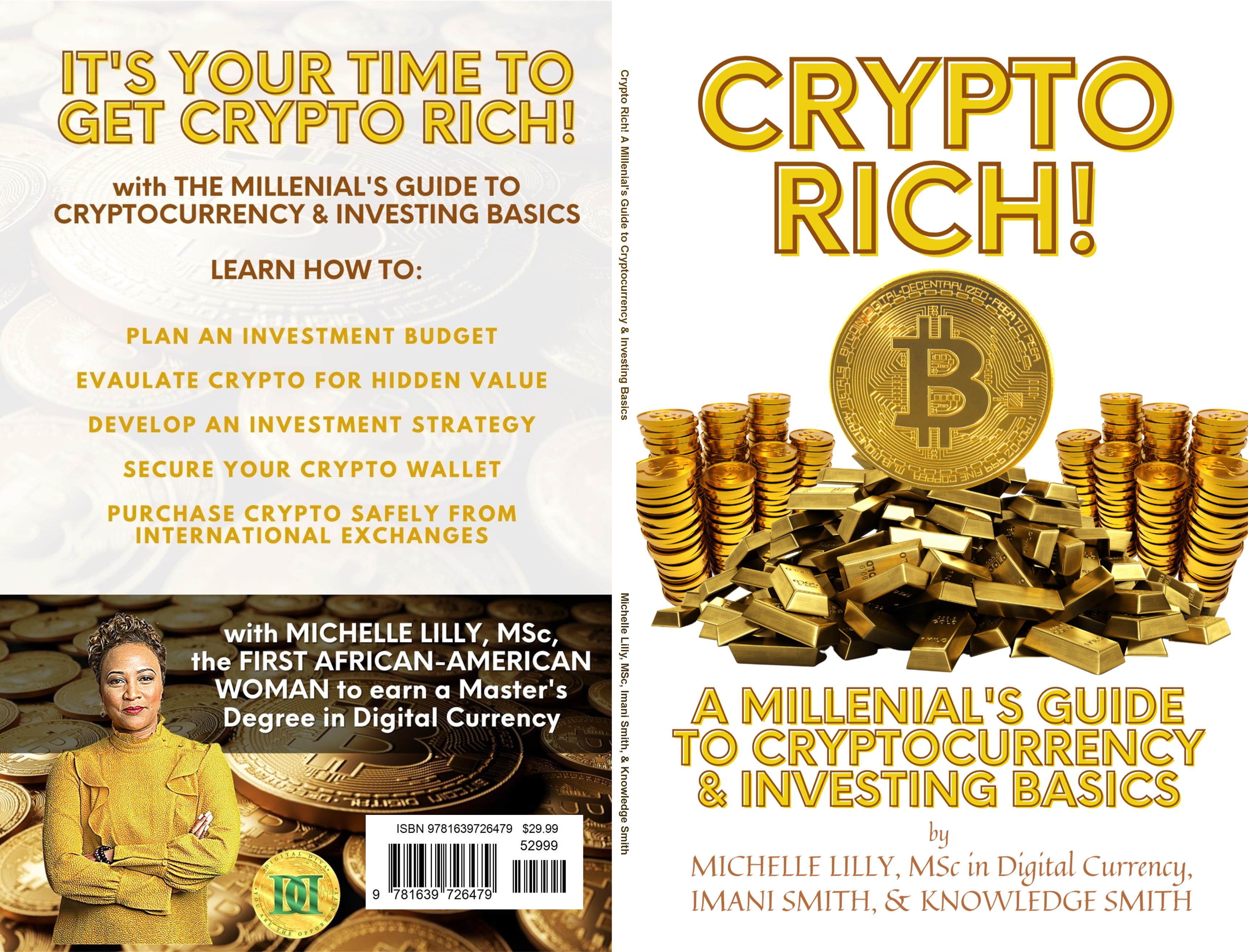 Crypto Rich! A Millenial