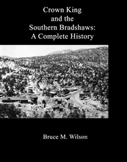 Crown King and the Southern Bradshaws: A Complete History cover image