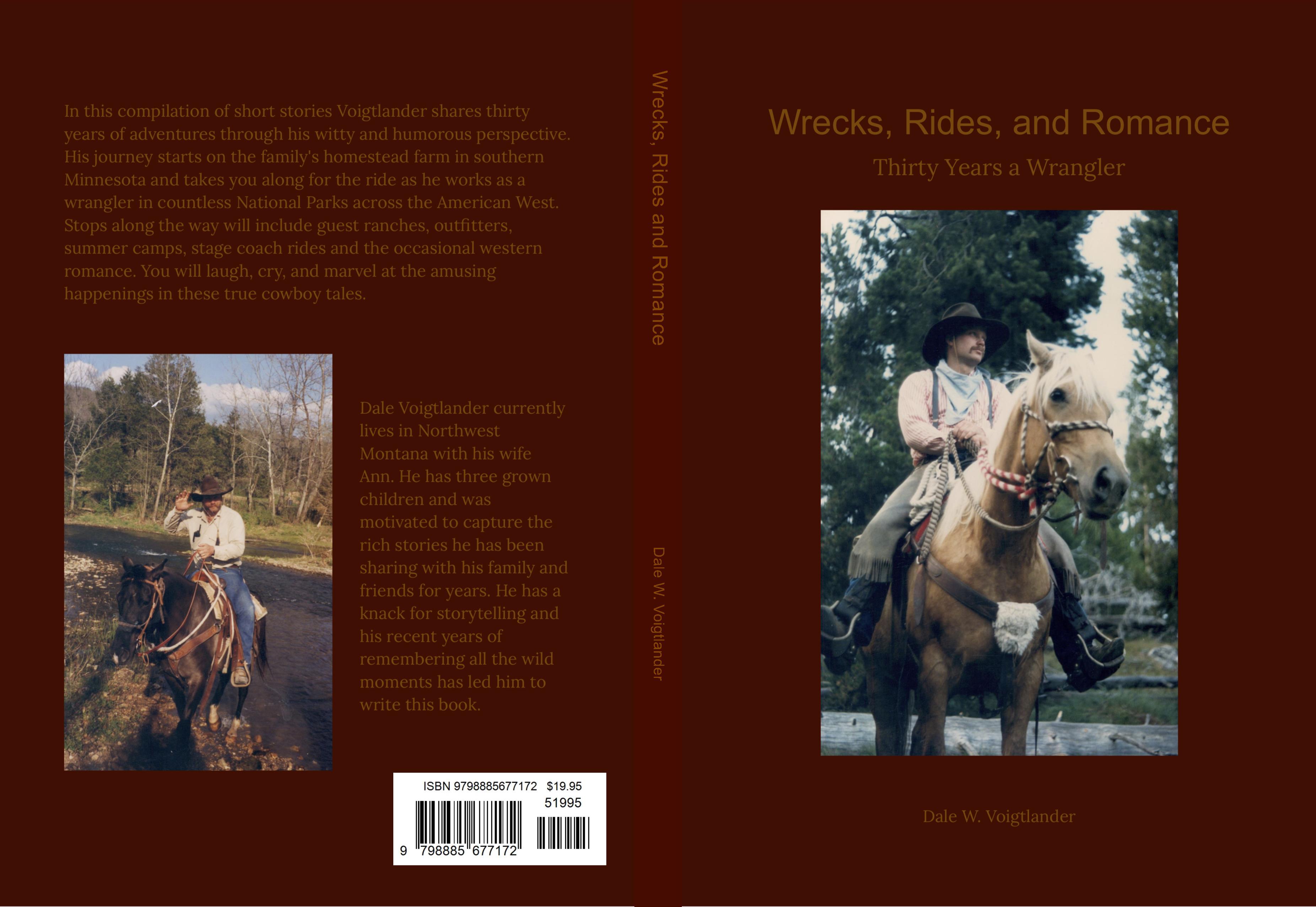 Wrecks, Rides and Romance: Thirty Years a Wrangler cover image