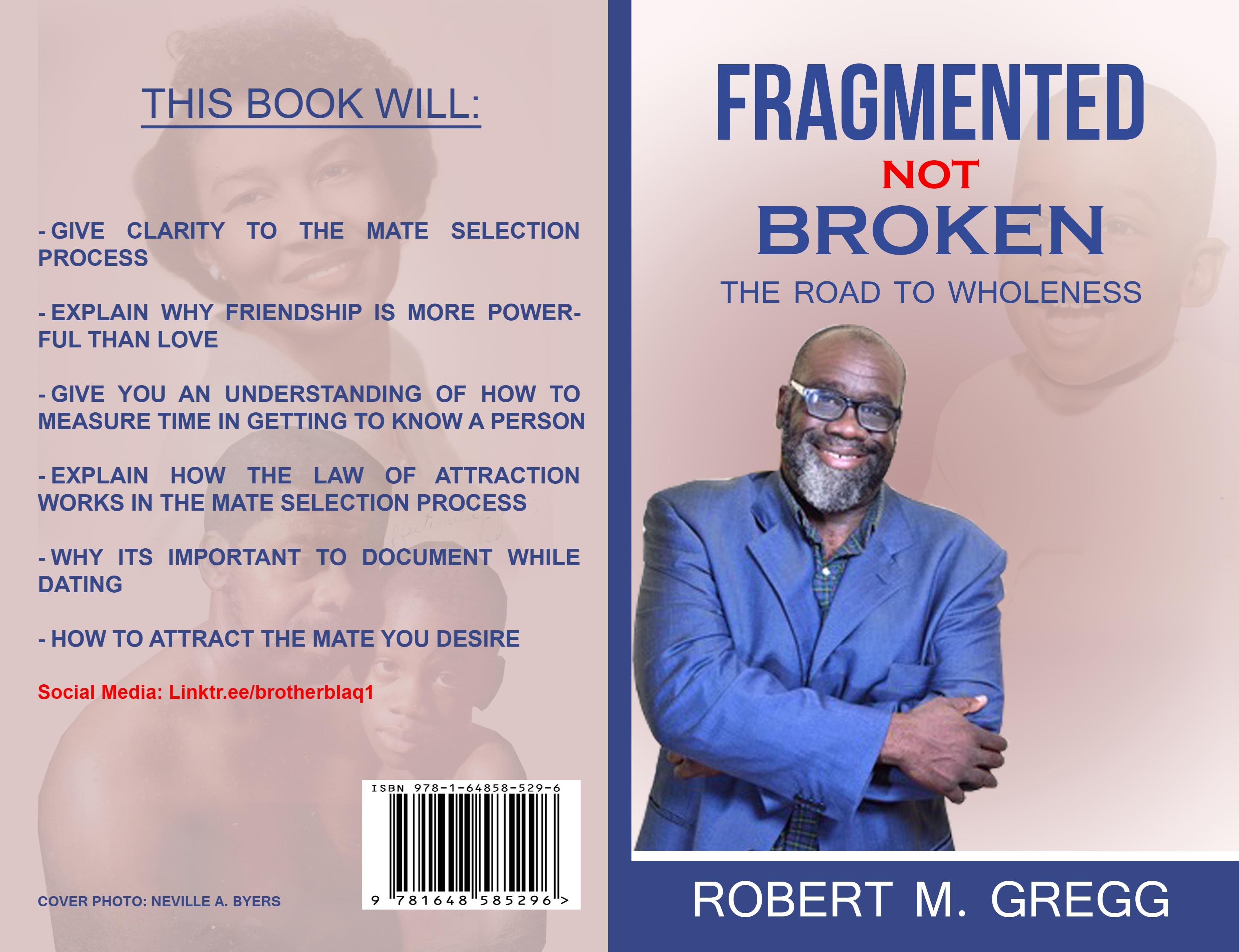 Fragmented Not Broken: The Road To Wholeness cover image
