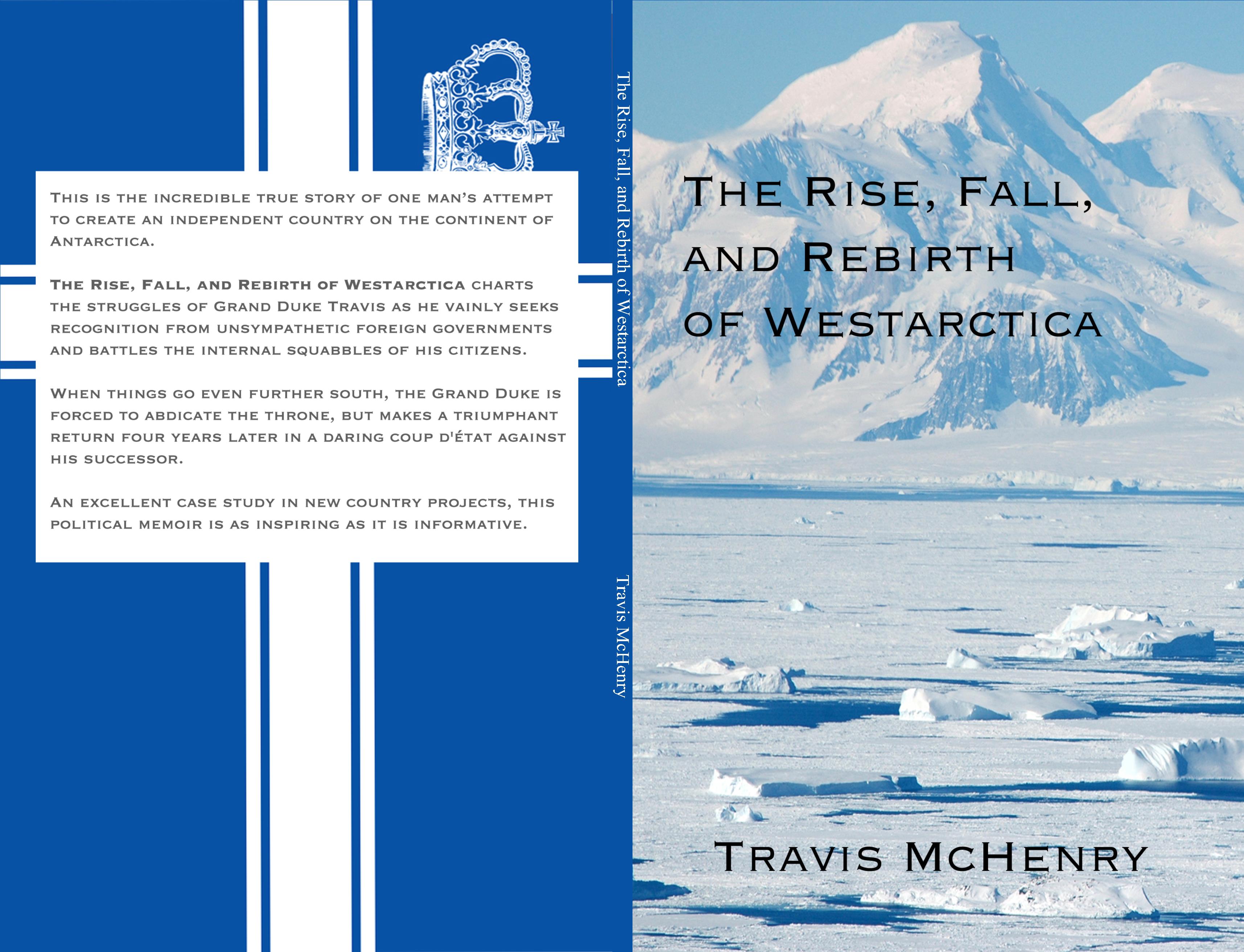 The Rise, Fall, and Rebirth of Westarctica cover image