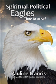 Spiritual-Political Eagles Time to Arise! cover image