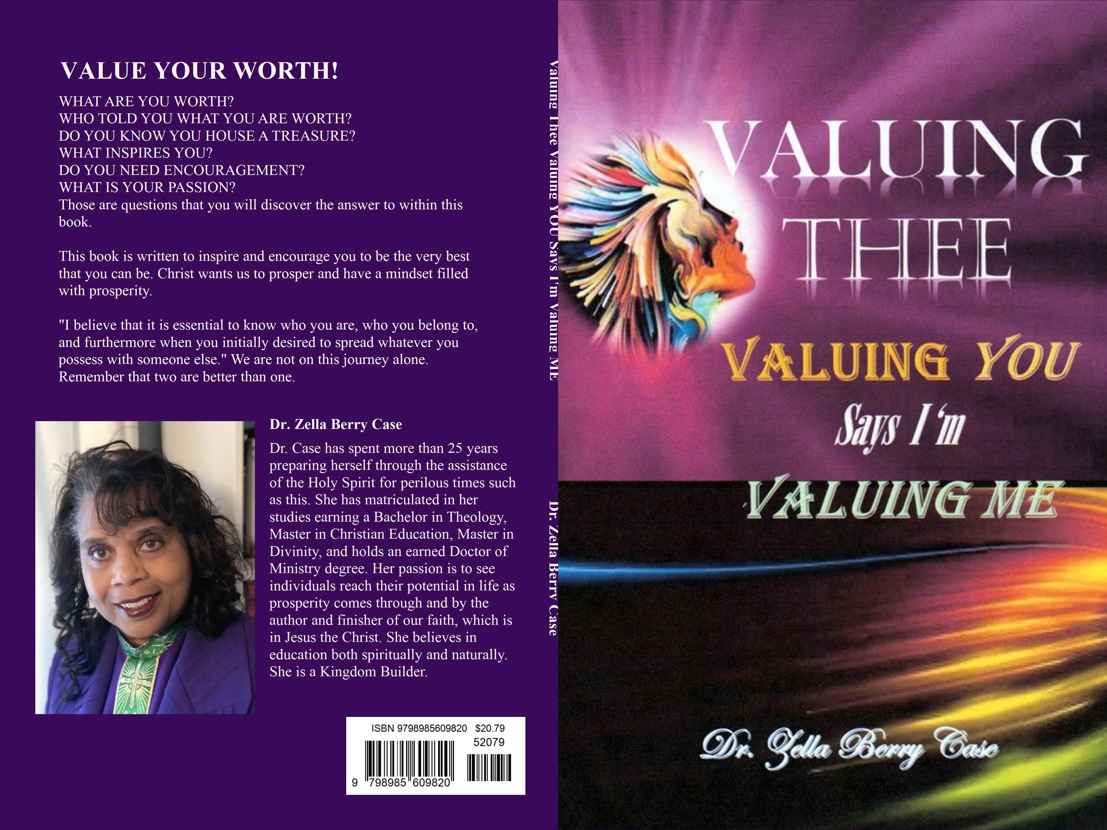 Valuing Thee valuing you I