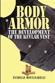 Body Armor: The Development of the Kevlar Vest cover image