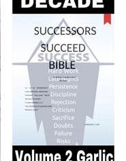 Successors Succeed Bible Volume 2 “ Decade Life’s GARLIC” cover image