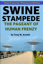Swine Stampede: the Pageant of Human Frenzy cover image