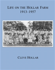 Life on the Hollar Farm, 1913-1957 cover image