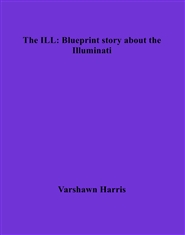 The ILL: Blueprint story about the ILLUMINATI  cover image