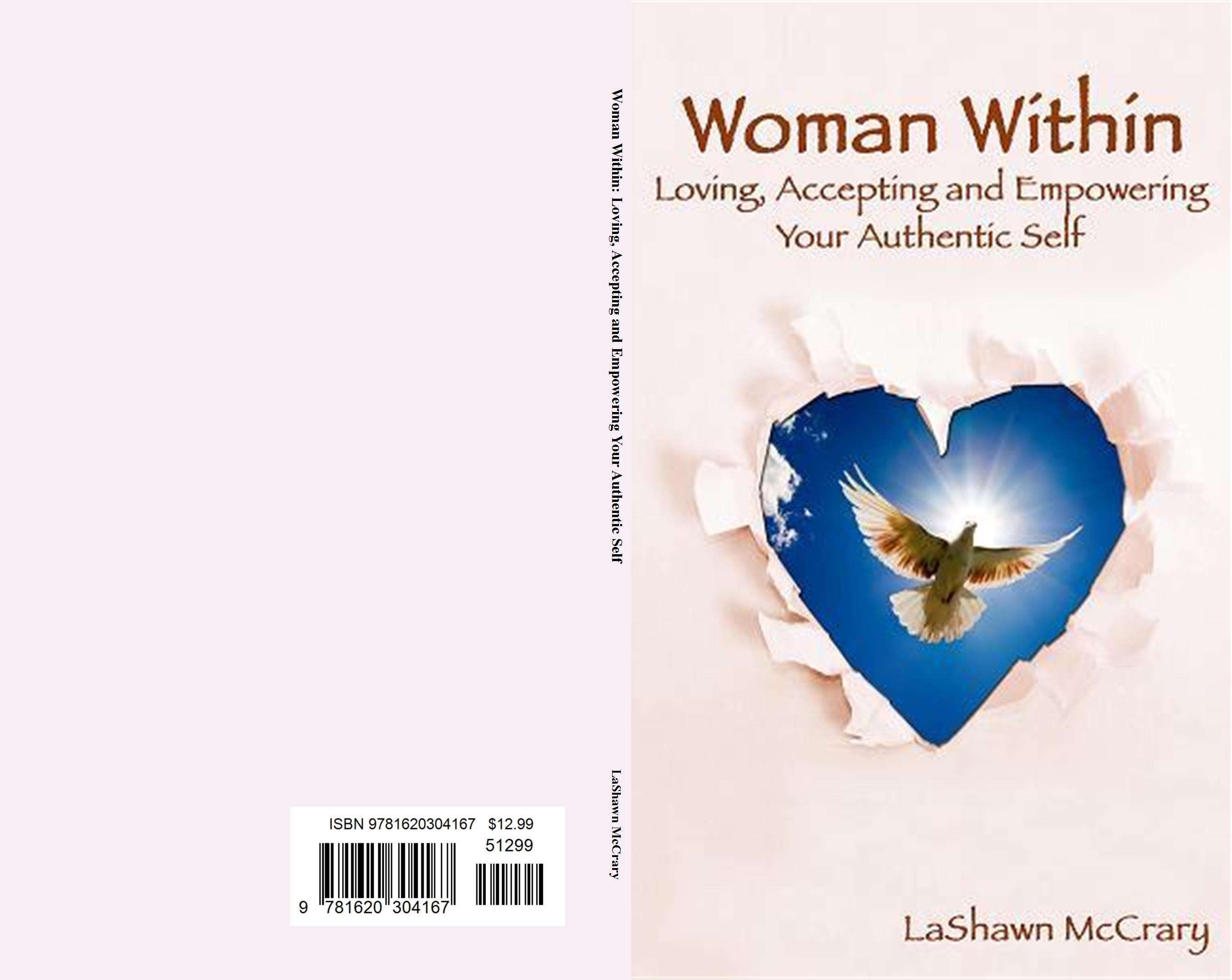 Woman Within: Loving, Accepting and Empowering Your Authentic Self cover image