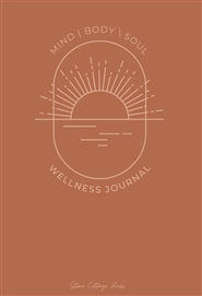 Mind Body Soul Wellness Journal cover image