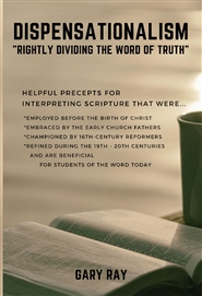 Dispensationalism: Precepts for interpretating Scripture cover image