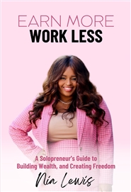 Earn More Work Less cover image