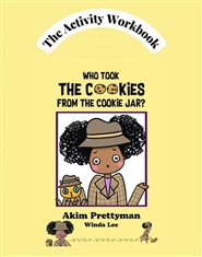 Who Took The Cookies From The Cookie Jar?: The Activity Workbook cover image