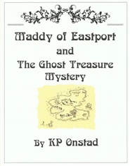 Maddy of Eastport and the ghost treasure mystery cover image