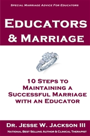 Educators  & Marriage: 10 Steps to Maintaining a Successful Marriage with an Educator cover image