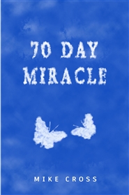 70 Day Miracle cover image