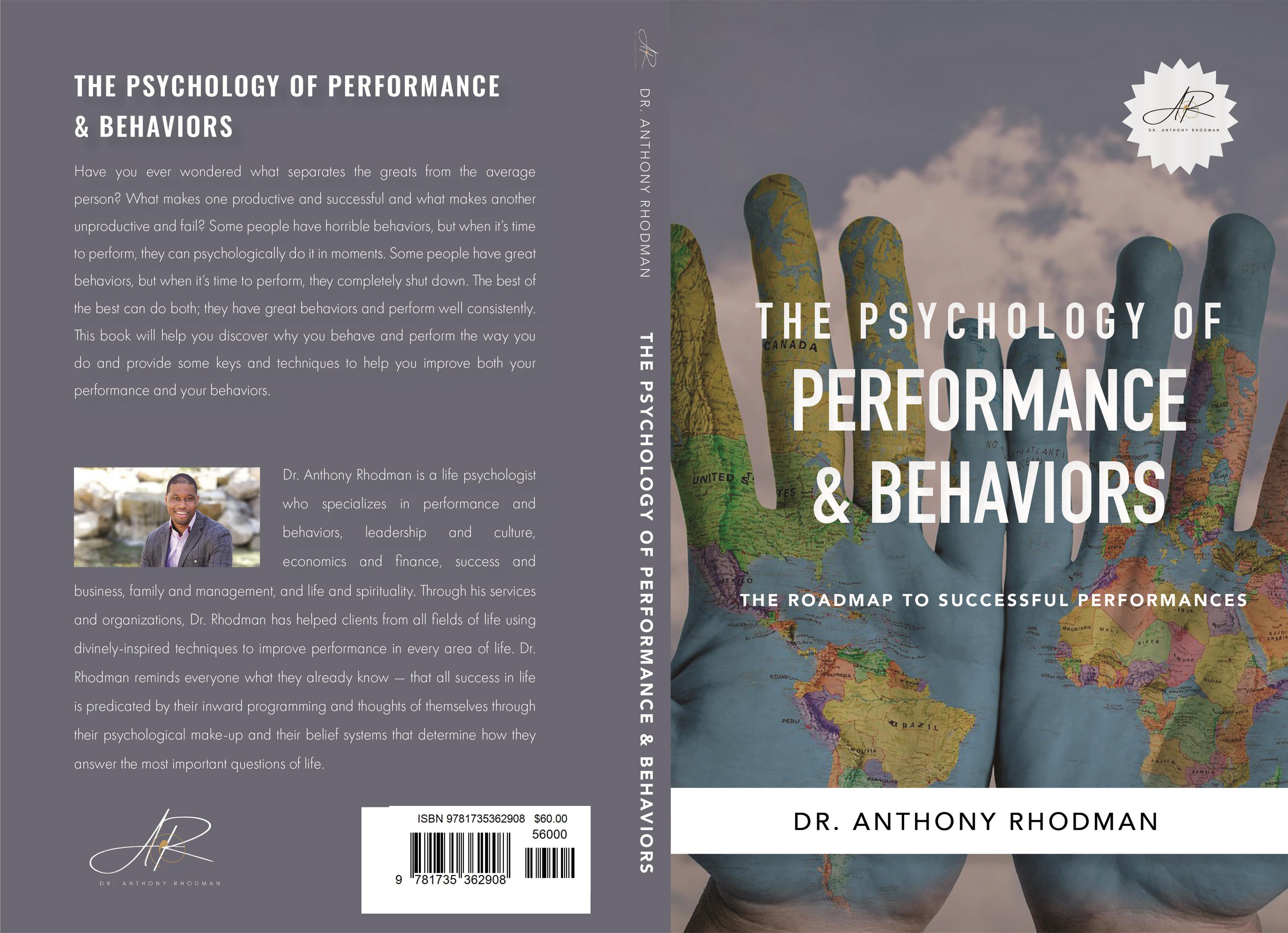 THE PSYCHOLOGY OF PERFORMANCE & BEHAVIORS cover image